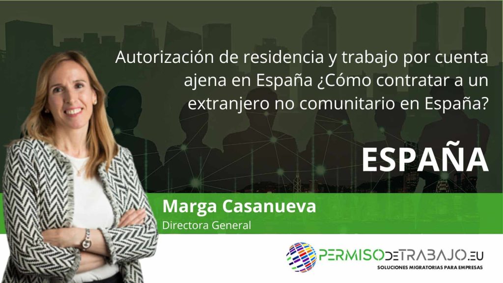 Autorización de residencia y trabajo por cuenta ajena para España