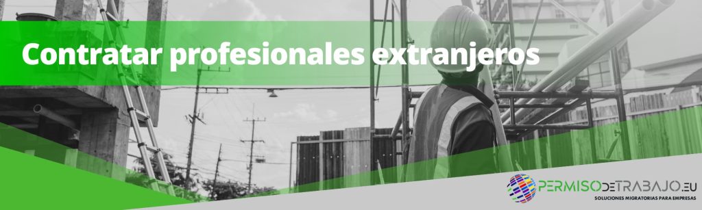 contratar trabajadores extranjeros en la construcción