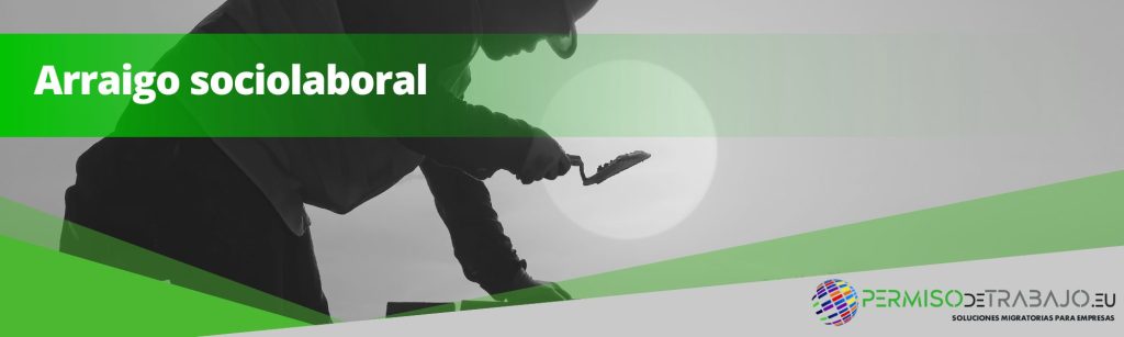 Arraigo sociolaboral para empresas