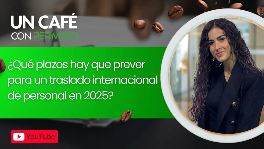 Plazos para un traslado intraempresarial